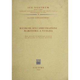 Ricerche sull'assicurazione marittima a Venezia