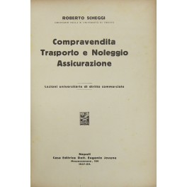 Compravendita Trasporto e Noleggio Assicurazione