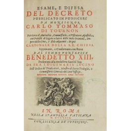 Esame, e difesa del decreto pubblicato in Pudiscerì da Monsignor Carlo Tommaso di Tournon.