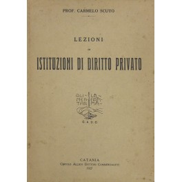 Lezioni di istituzioni di diritto privato