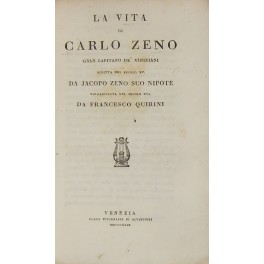 La vita di Carlo Zeno gran capitano de' viniziani