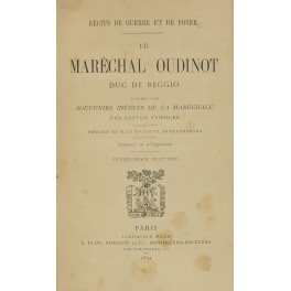 Le marechal Oudinot duc de Reggio.