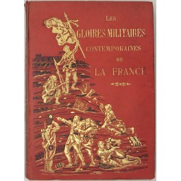 Les gloires militaires contemporaines de la France