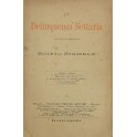 La delinquenza settaria. Appunti di sociologia.. I