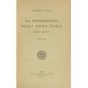 La letteratura della nuova Italia. Saggi critici. Volume primo