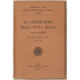 La letteratura della nuova Italia. Saggi critici. Volume sesto