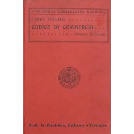Codice di commercio del Regno d'Italia commentato Codice di commercio del Regno d'Italia commentato