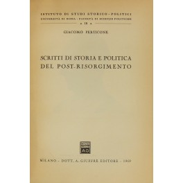 Scritti di storia e politica del post-Risorgimento