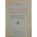 Le case in condominio. Parte prima - La condizione
