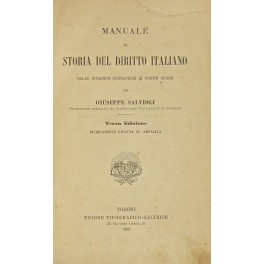 Manuale di storia del diritto italiano dalle invasioni germaniche ai nostri giorni