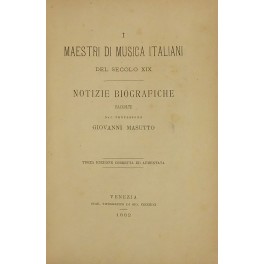 I maestri di musica italiani del secolo XIX