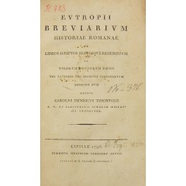 Eutropii Breviarum historiae romanae Eutropii Breviarum historiae romanae