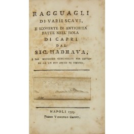 Ragguagli di varii scavi e scoverte di antichità fatte nell'isola di Capri 