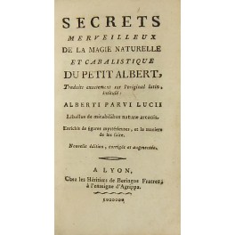 Secrets merveilleux de la magie naturelle et cabalistique du Petit Albert