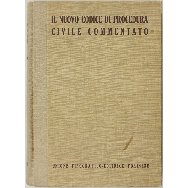 Codice Di Procedura Civile Commentato Il nuovo codice di procedura civile commentato. Libro primo Art. 1-162