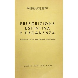 Prescrizione estintiva e decadenza