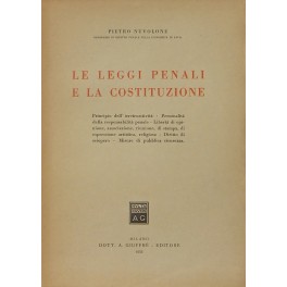 Le leggi penali e la Costituzione. 