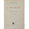 Il testamento. Vol. I - Profilo negoziale dell'atto (unico pubblicato)