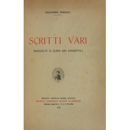 Scritti vari. Raccolti a cura dei discepoli Scritti vari. Raccolti a cura dei discepoli