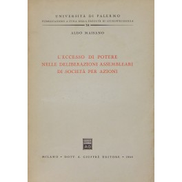 L'eccesso di potere nelle deliberazioni assembleari di società per azioni