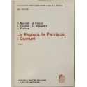 Le Regioni le Province i Comuni. Tomo I - Art. 114-120