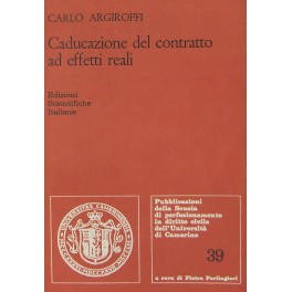 Caducazione del contratto ad effetti reali