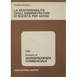 La responsabilità degli amministratori di società per azioni