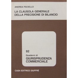 La clausola generale della precisione di bilancio