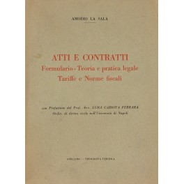 Atti e contratti. Formulario