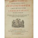 Arnoldi Vinnii JC. In quatuor libros institutionum imperialium commentarius academicus et forensis.