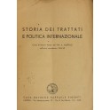 Storia dei trattati e politica internazionale. Corso di lezioni tenute nell'Anno Accademico 1944-45