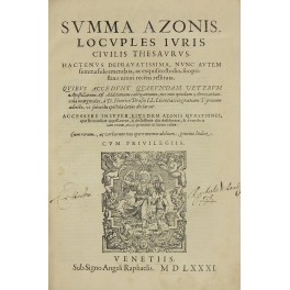 Summa Azonis locuples iuris civilis thesaurus Summa Azonis locuples iuris civilis thesaurus