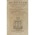 Notitia Dignitatum utriusque Imperii Orientis scilicet et Occidentis ultra Arcadij Honoriique tempora.