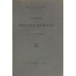 Corso di diritto romano. Vol. II - La proprietà (parte seconda)