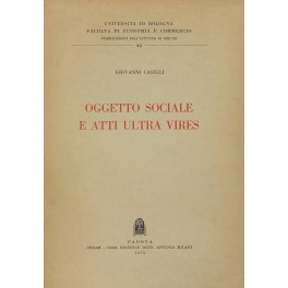 Oggetto sociale e atti ultra vires
