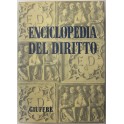 Enciclopedia del diritto. Diretta da Francesco Cal