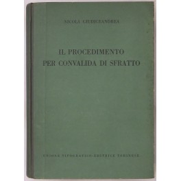 Il procedimento per convalida di sfratto