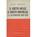 Il diritto sociale il diritto individuale e la trasformazione dello Stato. 