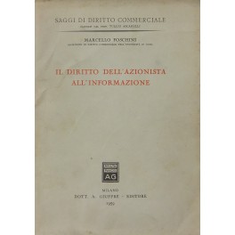 Il diritto dell'azionista all'informazione