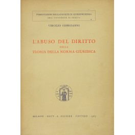 L'abuso del diritto nella teoria della norma giuridica