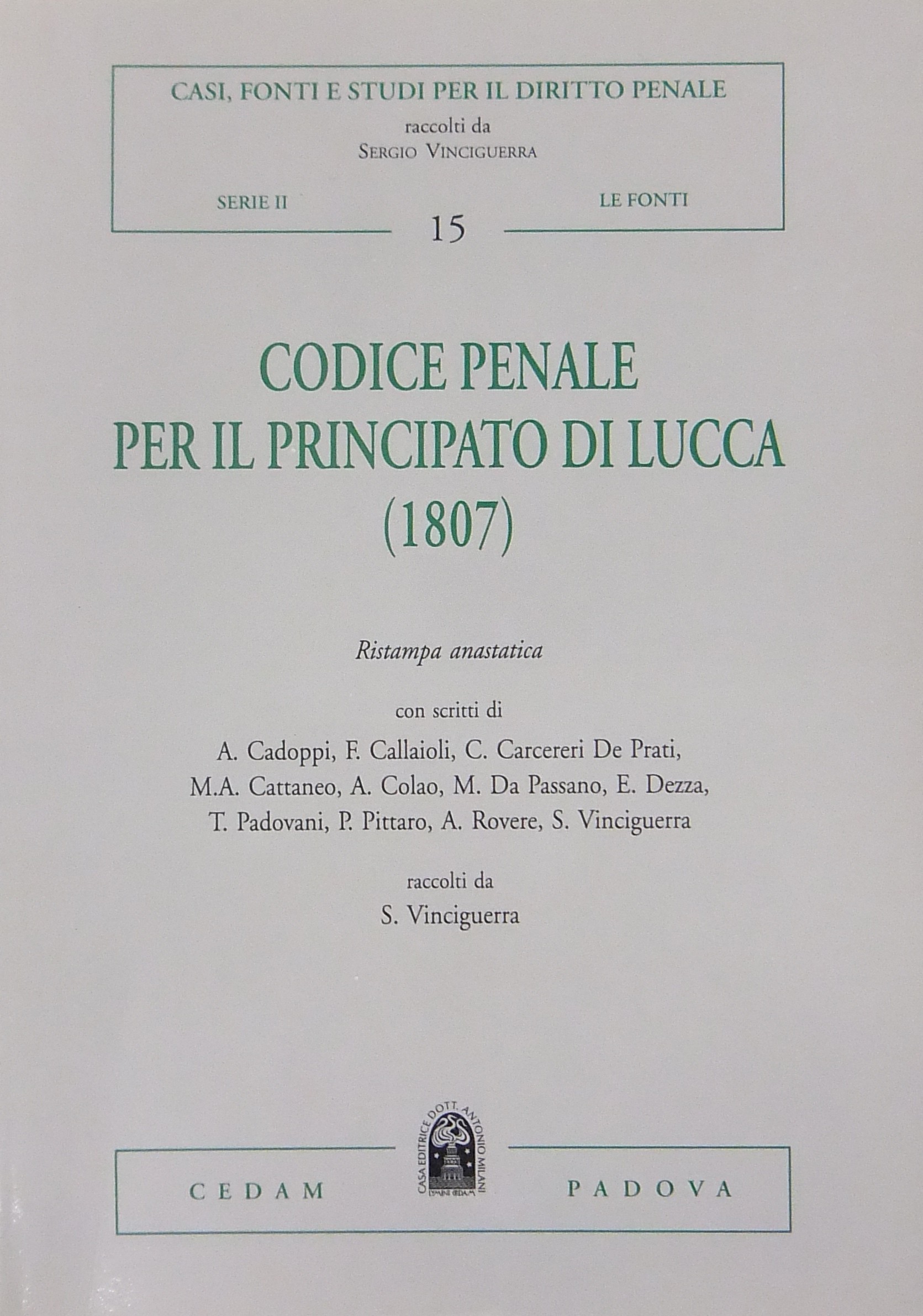 Codice penale per il Principato di Lucca (1807). Libreria Antiquaria