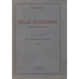 Delle successioni. Parte generale