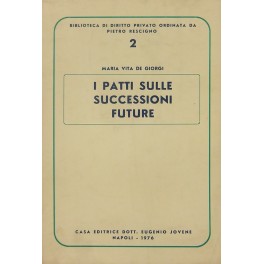 I patti sulle successioni future