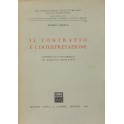 Il contratto e l'interpretazione. Contributo a una ricerca di diritto positivo