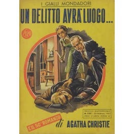 Un delitto avrà luogo ...