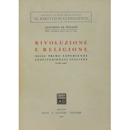 Rivoluzione e religione nelle prime esperienze costituzionali italiane
