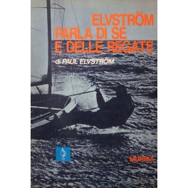 Elvstrom parla di se e delle regate.