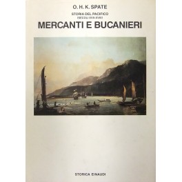 Mercanti e bucanieri. A cura di Gianluigi Mainardi