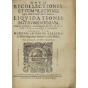 Nouae recollectiones et compilationes quae pertinent ad praxim liquidationis instrumentorum
