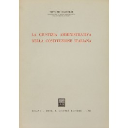 La giustizia amministrativa nella Costituzione italiana